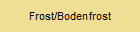 Frost/Bodenfrost