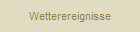 Wetterereignisse